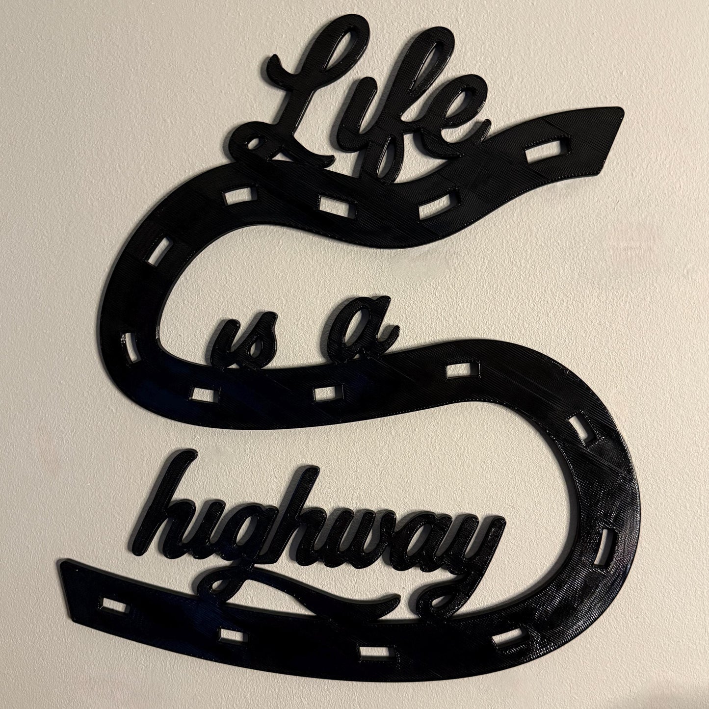 Life is a Highway 3D Wall Sign | Lyric Quotes | Kids Bedroom Decor