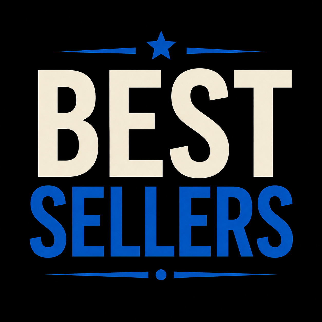 - Best Sellers -
